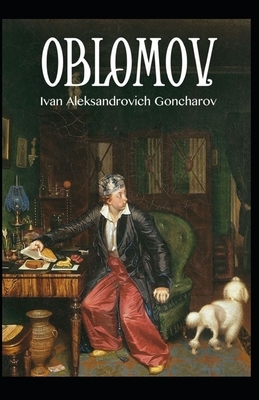 Oblomov Annotated by Ivan Goncharov