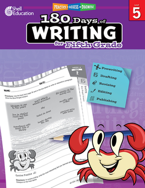 180 Days of Writing for Fifth Grade: Practice, Assess, Diagnose by Torrey Maloof