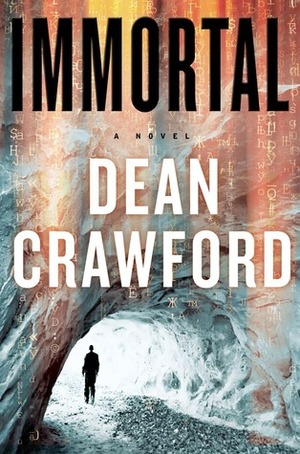 Immortal by Dean Crawford