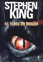 Os Olhos do Dragão by João Guilherme Linke, Stephen King