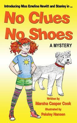 No Clues No Shoes by Marsha Casper Cook