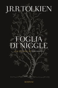 Foglia di Niggle by J.R.R. Tolkien, Tom Shippey