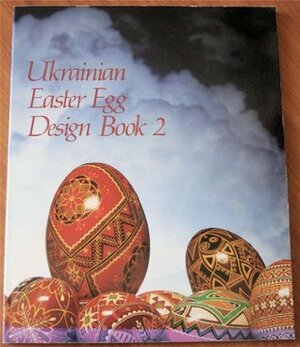 Ukrainian Design Book 2 by Johanna Luciow, Natalie Perchyshyn