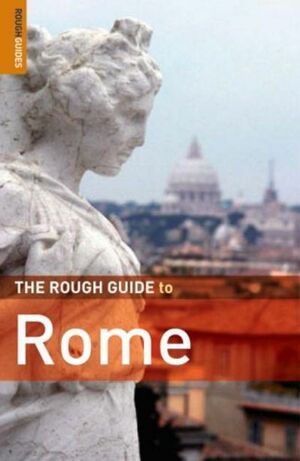 The Rough Guide to Rome by Martin Dunford
