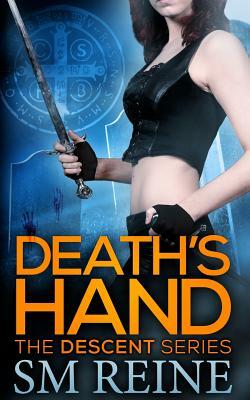 Death's Hand by S.M. Reine