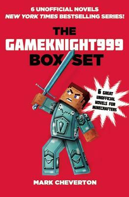 The Gameknight999 Box Set: Six Unofficial Minecrafter's Adventures! by Mark Cheverton