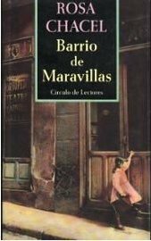 Barrio de Maravillas by Rosa Chacel