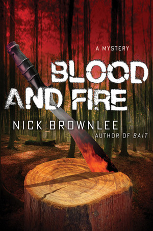 Blood and Fire by Nick Brownlee