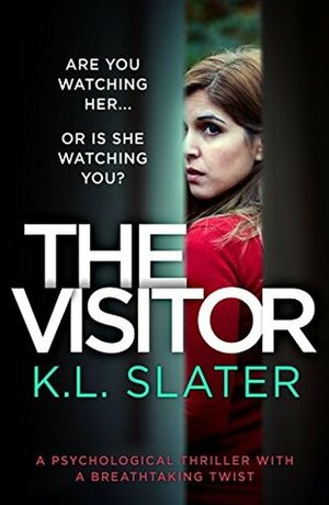 The Visitor by K.L. Slater