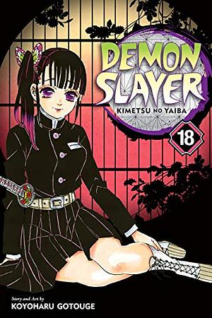 Demon Slayer: Kimetsu no Yaiba, Vol. 18: Assaulted By Memories by Koyoharu Gotouge, Koyoharu Gotouge