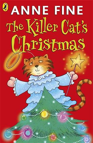 The Killer Cat's Christmas by Anne Fine