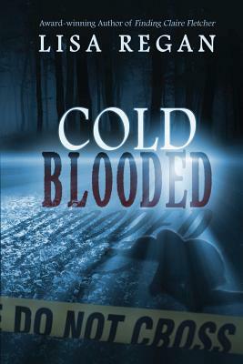 Cold-Blooded by Lisa Regan
