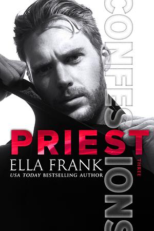 Priest by Ella Frank