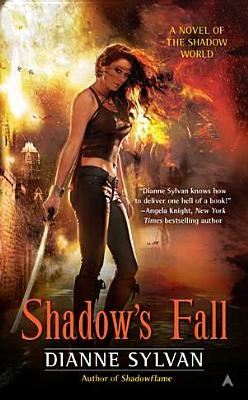 Shadow's Fall by Dianne Sylvan