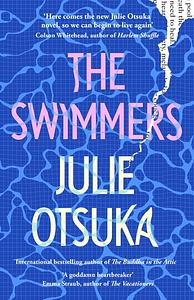 The Swimmers by Julie Otsuka