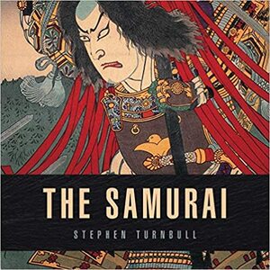 Samurajai by Stephen Turnbull