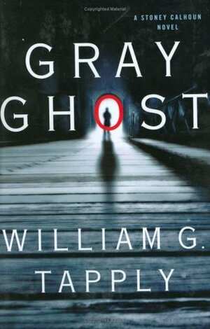 Gray Ghost by William G. Tapply