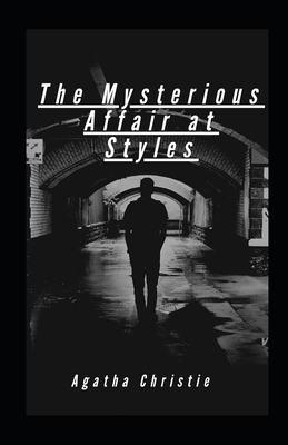 The Mysterious Affair at Styles by Agatha Christie