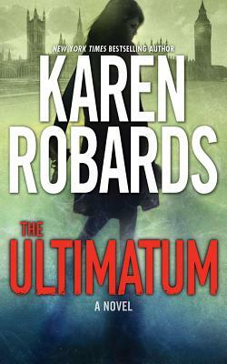 The Ultimatum by Karen Robards