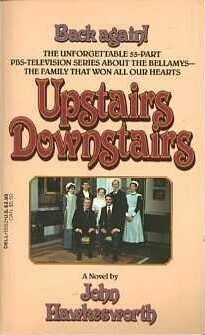 Upstairs Downstairs by John Hawkesworth