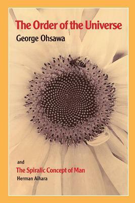 The Order of the Universe by George Ohsawa