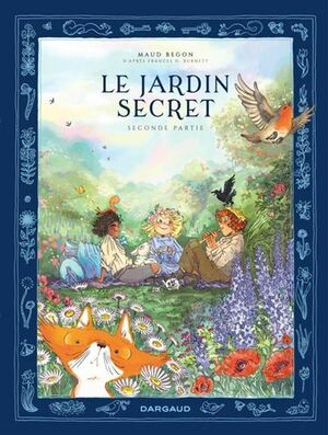 Le Jardin secret - Tome 2 by Maud Begon