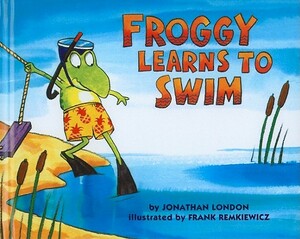 Froggy Learns to Swim by Jonathan London