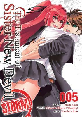 The Testament of Sister New Devil Storm! Vol. 5 by Tetsuto Uesu