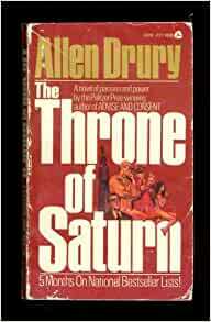 Throne Of Saturn by Allen Drury