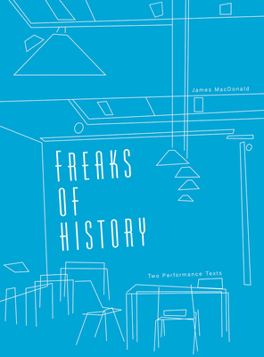 Freaks of History by James MacDonald