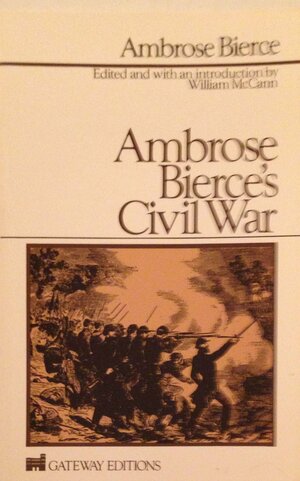 Civil War by William McCann, Ambrose Bierce