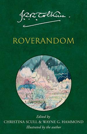 Roverandom by Wayne G. Hammond, J.R.R. Tolkien, Christina Scull