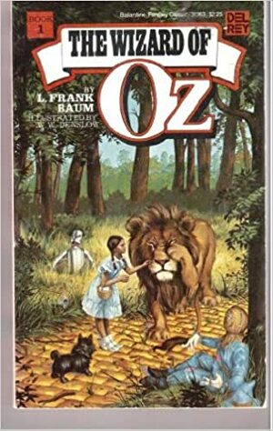 The Wizard Of Oz by L. Frank Baum