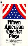 Fifteen American One Act Plays by Paul Kozelka