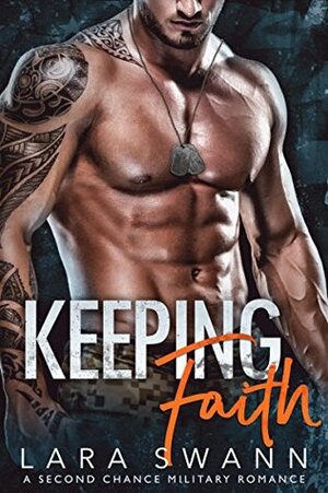 Keeping Faith by Lara Swann