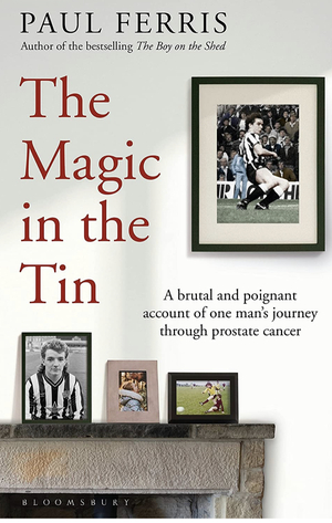 The Magic In The Tin by Paul Ferris