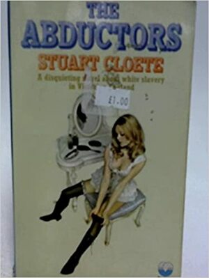 The Abductors by Stuart Cloete