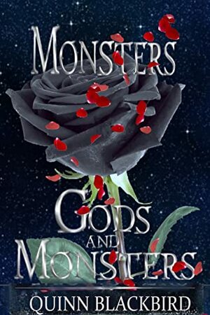 Monsters by Quinn Blackbird, Klarissa King