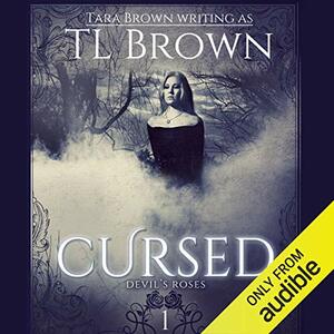 Cursed by Tara Brown