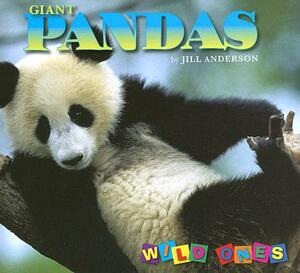 Giant Pandas by Jill Anderson