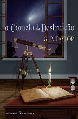 O Cometa da Destruição by G.P. Taylor