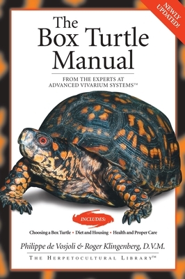 The Box Turtle Manual by Roger J. Klingenberg, Philippe de Vosjoli