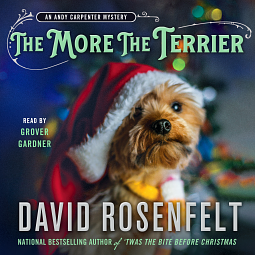 The More the Terrier by David Rosenfelt, David Rosenfelt (author), David Rosenfelt