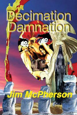 Decimation Damnation: Wilderwitch's Babies 1 by Jim McPherson