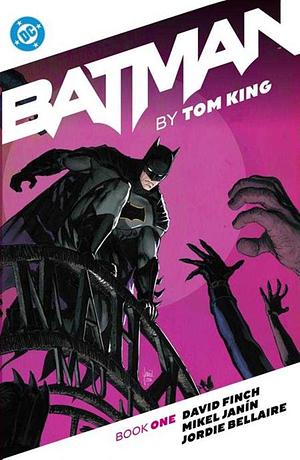 Batman by Tom King Book One by Tom King