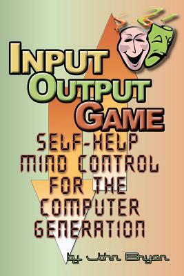 Input-Output Game by John Bryan