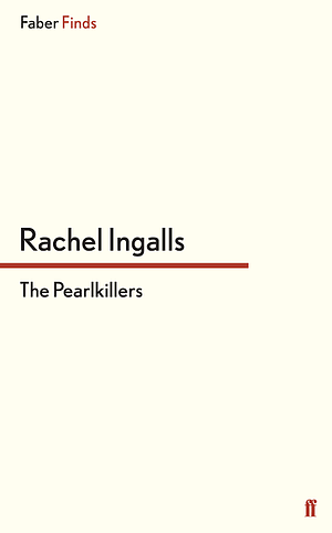 The Pearlkillers by Rachel Ingalls