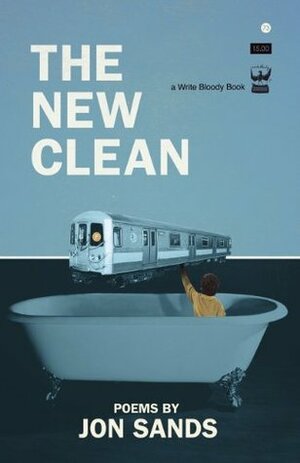 The New Clean by Jon Sands