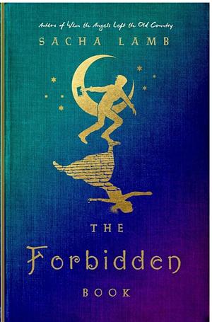 The Forbidden Book by Sacha Lamb