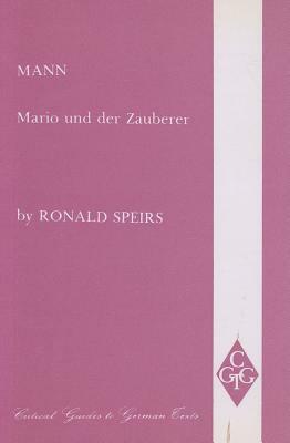 Mann: Mario Und Der Zauberer by Ronald Speirs